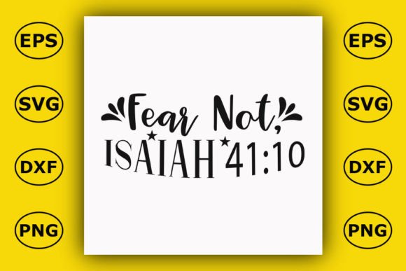 Christian T Shirt Design, Fear Not, Isai