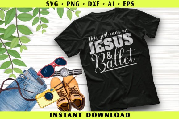 Jesus and Ballet Christian T-Shirt Designs