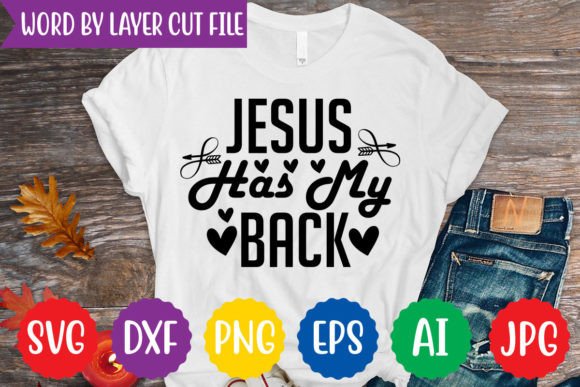 Jesus Has My Back Svg Design