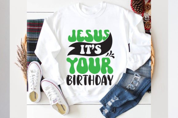 Jesus It's Your Birthday Retro Design T-Shirt Designs
